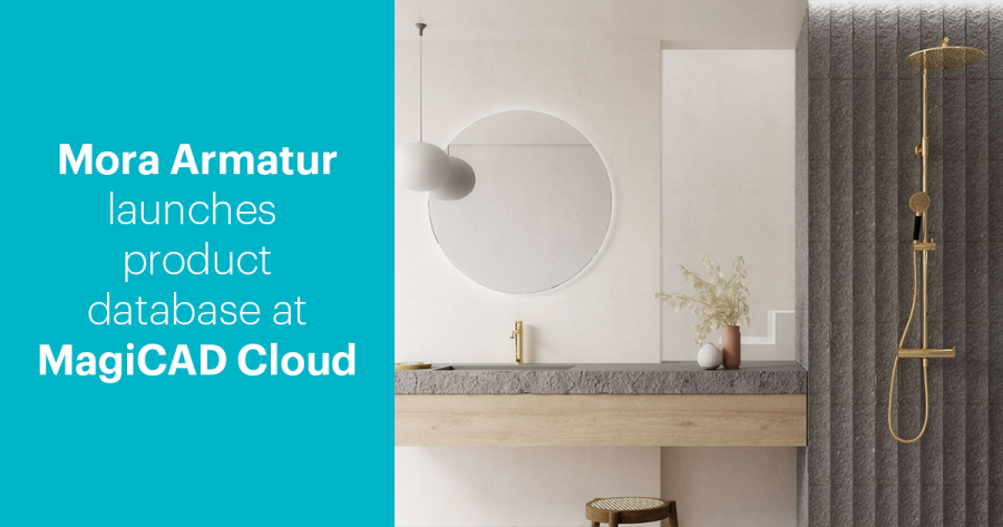 Mora Armatur launches new product database of mixers and showers at MagiCAD Cloud