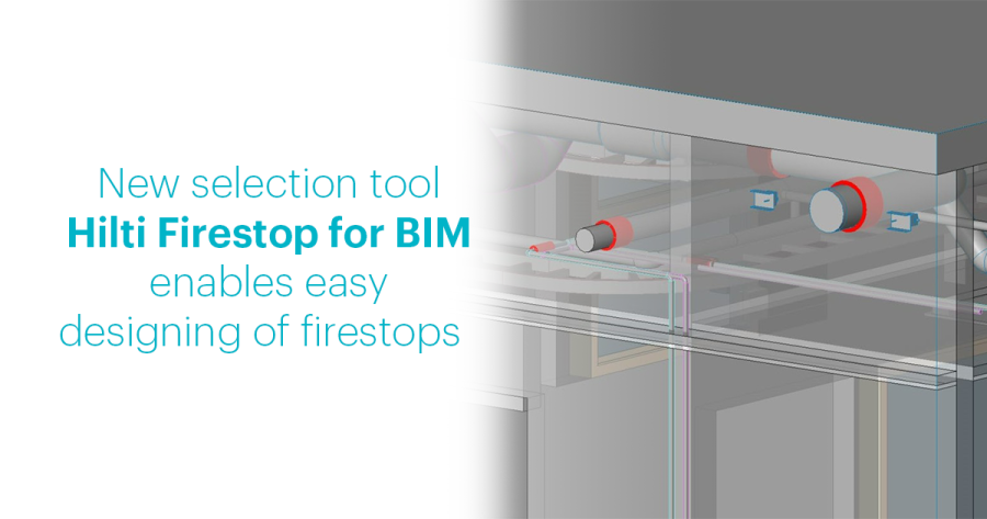 New selection tool Hilti Firestop for BIM enables easy firestop design